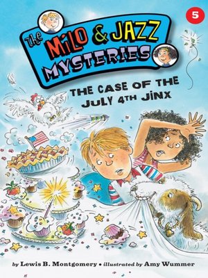 cover image of The Case of the July 4th Jinx